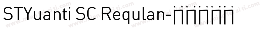 STYuanti SC Requlan字体转换